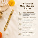 MetalDhanYogBracelet1